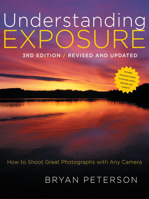 Title details for Understanding Exposure by Bryan Peterson - Available